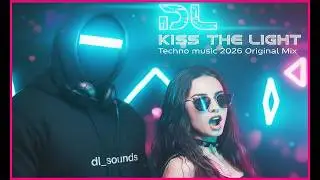 DL - Kiss The Light (Original Mix)