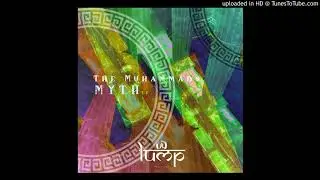 The Muhammads - Arcadia (Original Mix) [Lump Records]