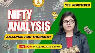 Thursday Market Analysis Special! 14 August, 2025 (Live Streaming)