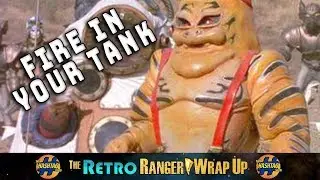 Fire in your Tank - Retro Ranger Wrap Up