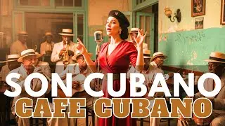 Son Cubano y Café Cubano: La Combinación Perfecta