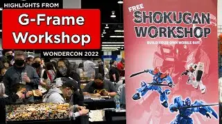 WonderCon Highlights - G-Frame Workshop