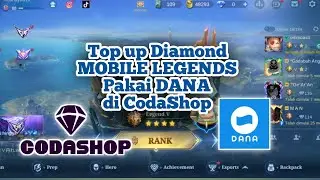 Top up diamond mobile legends pakai saldo DANA di CODASHOP