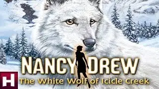 Nancy Drew: The White Wolf of Icicle Creek Official Trailer | Nancy Drew Mystery Games