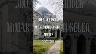 500 YIL &Ouml;NCESİNDEN MİMAR SİNAN&rsquo;DAN GELEN MEKTUP&hellip; #şehzadecamii#mimarsinan#osmanlı