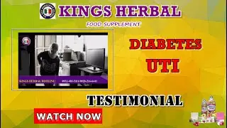 REH Kings Herbal Food Supplement Testimonial- Diabetes, UTI