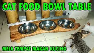 Cat Food Bowl Table from Wood Log || Meja Tempat Makan Kucing dari Kayu