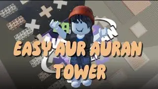 EASY AUR AURAN TOWER😅YEYYY🥳🥳🥳