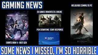 GAMING NEWS: Saints Row 4 Next Gen, Sony's Down, Hellblade PC, EB Remove ES: Online