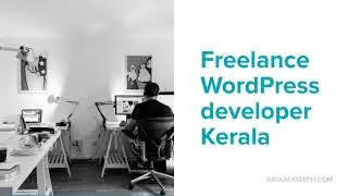 Freelance wordpress developer Kerala