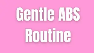 Gentle Sitting ABS Workout