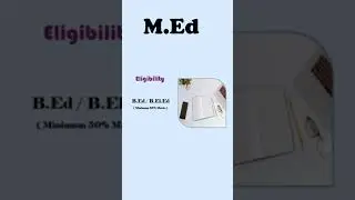 Eligibility For M Ed | Eligibility Criteria For M Ed | M Ed Eligibility | M Ed Eligibility In India