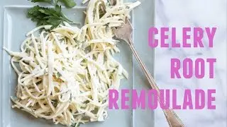 Celery Root Remoulade