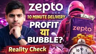 Zepto 10 Minute Delivery Model | Profit ya Bubble? 😱 Complete Business Case Study