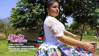 ROSITA DE PAMPACHIRI - CHACCMAY (HUAYLASH) PRIMICIA 2019