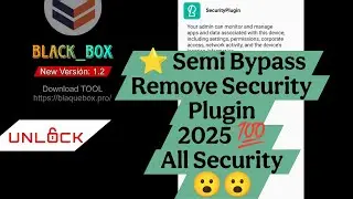 2025 / Security Plugin SemiBypass Beta / BLACK BOX, Remove MDM SemiBypass, Todas Las seguridades
