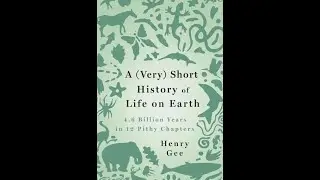 Exploring Earth&rsquo;s History: Dr. Henry Gee on Life&rsquo;s Evolution