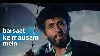 Barsaat Ke Mausam Mein | Naajayaz | Naseeruddin Shah | Kumar Sanu | Roop Kumar Rathod