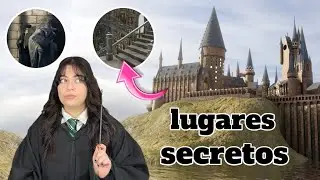 Lugares secretos en Hogwarts