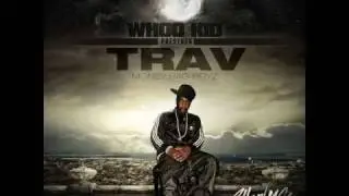 Trav ft Money Bag Boyz - Aint No Bright Days [New/August/2009/Dirty/CDQ/NODJ][G-Unit!!]