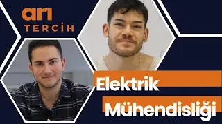 arıTercih #11 | İTÜ ELEKTRİK MÜHENDİSLİĞİ | İTÜ'lülere sorduk