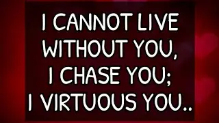 Dm to Df🌹☺️ || I CANNOT LIVE WITHOUT YOU, I CHASE YOU; I VIRTUOUS YOU..🥰🥳💞🫂💌❤️🌹💝  || Love Letter 💌😘🌹