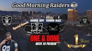One & Done - 1YR Anniversary Show | Good Morning Raiders ☕ 📱