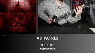 AD PATRES - THE LOCK GUITAR COVER