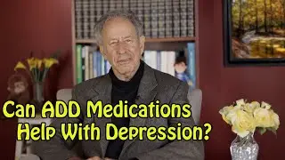 Can ADD Medications Help With Depression?
