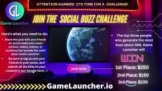 Game Launcher - Social Media Buzz competition