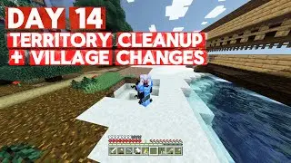 DAY 14 &ndash; Territory Cleanup + Village Changes 🧹🏡 | Minecraft Bedrock 1.21