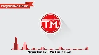 Nature One Inc. - We Call It Home (prod. by Cuebrick)