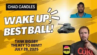 Wake Up, Best Ball! Is Tank Bigsby the Key to BBM!?