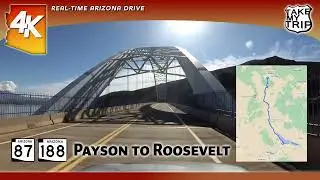 Payson to Roosevelt Dam on Arizona 87, 188 - Scenic Drive in 4K