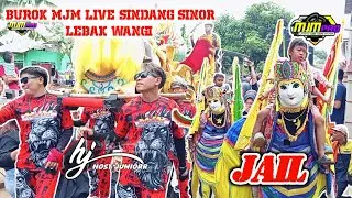 JAIL | BUROK MJM LIVE DS. SINDANG SINOR 02 APRIL 2025
