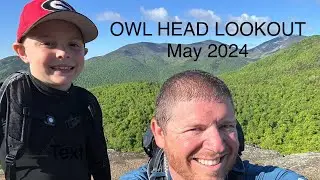 Owl Head Lookout Trail (May 2024)