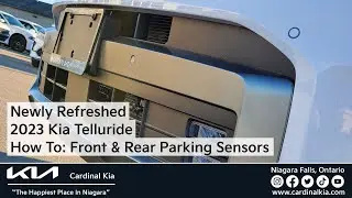 Refreshed 2023 Kia Telluride | How To Use Your Front & Rear Parking Sensors!