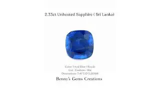 2.33ct Unheated Vivid Blue Sapphire ( Sri Lanka)