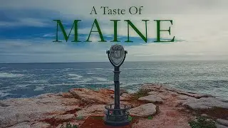 Sony FX3/Cinematic/Sony 20mm-70mm GMII/Bath Maine/ Taste Of Maine