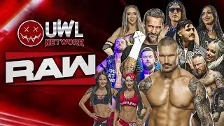 UWL RAW Ep144