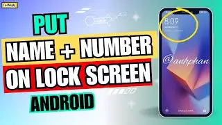 Как добавить свое имя на экран блокировки Android