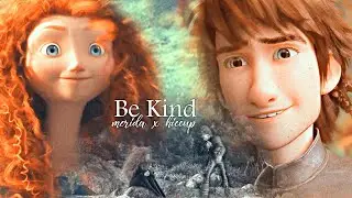 Be Kind &bull;「Mericcup」