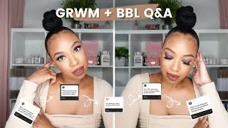 JUICY BBL Q & A  + GRWM | SOFT SMOKEY EYE LOOK | BBL SURGERY W/ DR. CALVIN JUNG