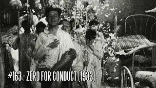 EFC II #163 - Zero for Conduct (1933)