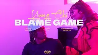 Yung Chi- Blame Game w/ Amari Blaze ( Official Video) Shot By: LB Vision