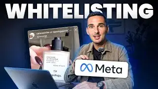 Le WHITELISTING sur Meta Ads (TUTO COMPLET 2025)