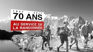 70 ans d'histoire des GR&reg; et de la FFRandonn&eacute;e