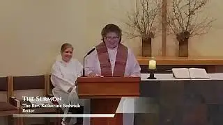 Sermons at St Michael&rsquo;s | The Second Sunday in Lent | Mar. 16, 2025