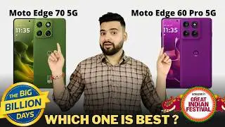 Moto Edge 70 vs Moto Edge 60 Pro - Full Comparison | GALTI MAT KARNA | Which One is Best ?