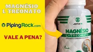 PIPING ROCK Suplementos Nacionais (MAGN&Eacute;SIO L TREONATO) onde COMPRAR NO BRASIL???